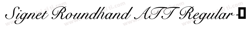 Signet Roundhand ATT Regular字体转换
